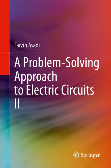 A Problem-Solving Approach to Electric Circuits: Volume II