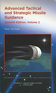 Advanced Tactical and Strategic Missile Guidance, Seventh Edition, Volume 2