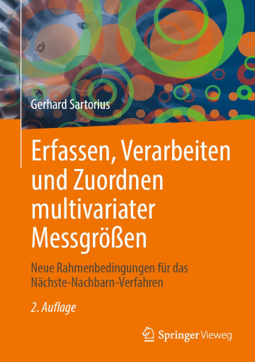 Erfassen, Verarbeiten und Zuordnen multivariater Messgrößen: Neue Rahmenbedingungen für das Nächste-Nachbarn-Verfahren, 2. Auflage