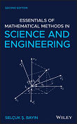 Essentials of Mathematical Methods in Science and Engineering, 2nd edition