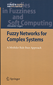 Fuzzy Networks for Complex Systems: A Modular Rule Base Approach
