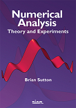 Numerical Analysis: Theory and Experiments