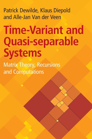 Time-Variant and Quasi-separable Systems: Matrix Theory, Recursions and Computations