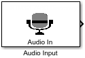 Audio Input block