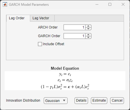 GARCH Model Parameters dialog box with Lag Order tab selected showing ARCH Order and GARCH Order set to 1 and the "Include Offset" check box is unselected. A model equation section is below these ARCH and GARCH degrees. The "Details", "Estimate" and "Cancel" buttons are at the bottom of the dialog box, below the equation.