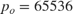$p_o = 65536$