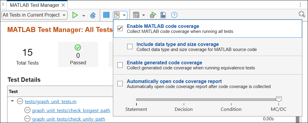 Code coverage settings in the MATLAB Test Manager, including the selected Enable MATLAB code coverage option, the unselected Include data type and size coverage option, and the metrics slider set to MC/DC