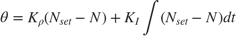 $$ \theta = K_{\rho}(N_{set}-N) + K_I \int (N_{set}-N) dt $$