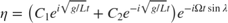 $$\eta = \left( C_1 e^{i\sqrt{g/L}t} + C_2 e^{-i\sqrt{g/L}t}\right)
e^{-i\Omega t \sin{\lambda}}$$
