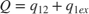 $$Q=q_{12}+q_{1ex}$$