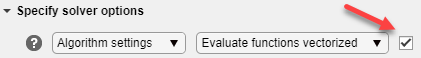 Evaluate functions vectorized shows a check mark