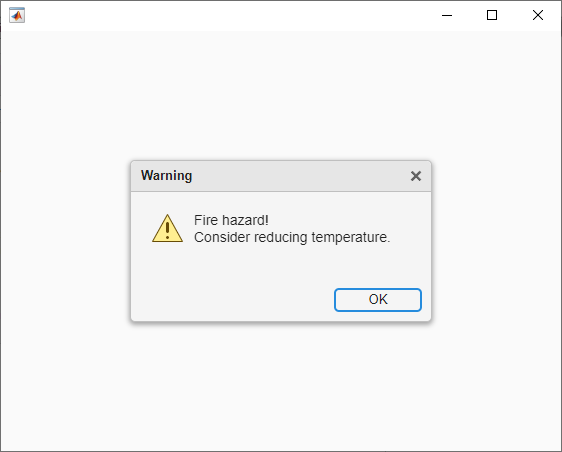 Warning dialog box. The text spans two lines. The first line says "Fire hazard!" and the second line says "Consider reducing temperature".