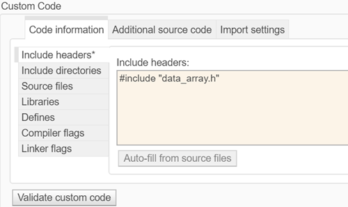 Custom Code section of Simulation Target pane of Model Configuration Parameters dialog. Code information tab and Include headers field are highlighted. The following text is entered in the field: #include "data_array.h"