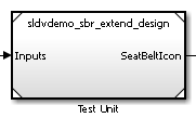 Model block named Test Unit with Inputs as input and SeatBeltIcon as output.