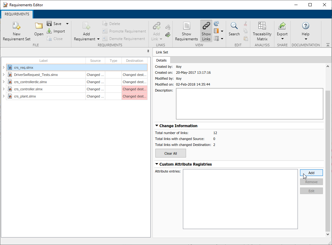 The Requirements Editor with five loaded link sets. The Change Information and Custom Attribute Registries panes are expanded.