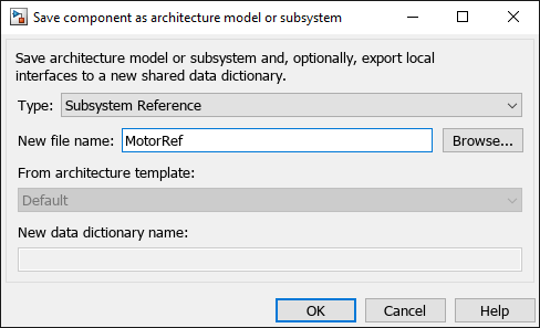 Save component as architecture model or subsystem dialog with new subsystem name MotorRef.