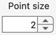 Point size selection