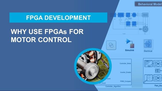 Learn why motor control engineers are considering FPGAs and SoCs for their next design and how they are using Simulink to accomplish this with minimal to no FPGA programming.